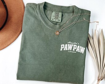 Comfort Colors Personalized Pawpaw Shirt With Kid Name, Pawpaw Tshirt, Gift for Pawpaw, Not Father But A Dad Holiday Apparel