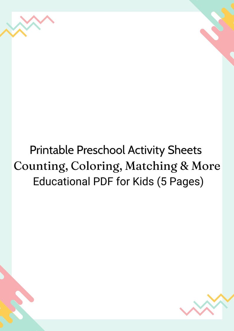 Printable Preschool Activity Sheets – Counting, Coloring, Matching