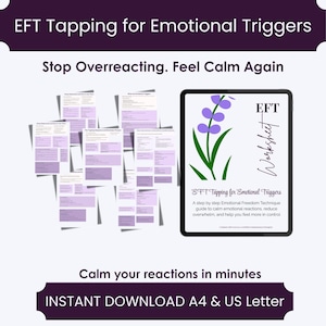 Peut inclure: Image promotionnelle pour l'EFT Tapping pour les déclencheurs émotionnels. L'image comprend une tablette affichant une feuille de travail avec un motif floral et du texte. Plusieurs feuilles de travail imprimées sont également visibles. Le texte comprend "Stop Overreacting. Feel Calm Again".