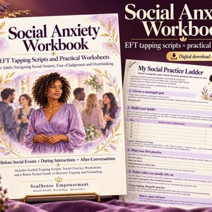 May include: A Social Anxiety Workbook with EFT tapping scripts and practical worksheets. The cover features a person in a purple dress and a social gathering scene. An interior page titled My Social Practice Ladder is displayed next to it.