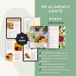 May include: A digital guide titled "89 Healthy Foods" with a green background. The guide features images of fruits and vegetables, and lists the benefits of each food. The guide is 60 pages and available as an instant PDF download.