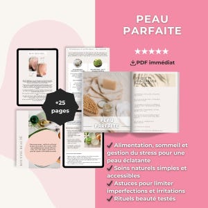 Puede incluir: Una guía PDF digital titulada "PEAU PARFAITE" con un diseño rosa y blanco. La guía incluye imágenes de productos para el cuidado de la piel, texto y marcas de verificación. El texto incluye "+25 páginas" y "PDF immédiat".