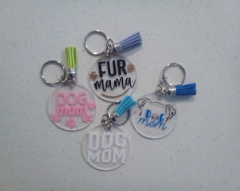 Dog mom Keychains