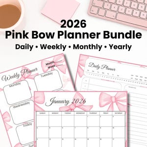 May include: A pink planner bundle for 2026, featuring daily, weekly, monthly, and yearly layouts. The design includes pink bows and a calendar for January 2026. A pink keyboard and coffee cup are in the background.