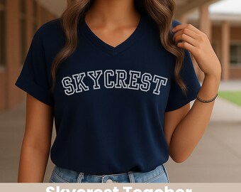 Skycrest Teacher Shirt Collection • Crewneck, V-Neck, or Hoodie • School Staff Spirit Wear
