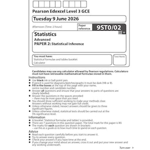 May include: A Pearson Edexcel Level 3 GCE Statistics examination paper dated Tuesday 9 June 2026. The document features fields for candidate information, paper reference 9ST0/02, instructions, information, advice, and a barcode at the bottom.