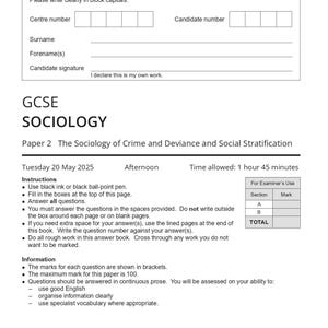 May include: AQA GCSE Sociology exam paper. The paper is titled "Paper 2 The Sociology of Crime and Deviance and Social Stratification." Includes instructions, a time limit of 1 hour 45 minutes, and space for the candidate's information.