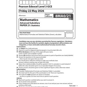 May include: A Pearson Edexcel Level 3 GCE Mathematics Advanced Subsidiary examination paper for Friday 22 May 2026, labelled Paper 21: Statistics, reference 8MA0/21. The document includes candidate information fields, instructions, and information for students.