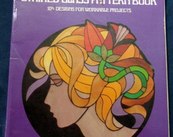 Art Nouveau Stained Glasss Pattern Book, 104 Designs by Ed Sibbett, JR, 1978