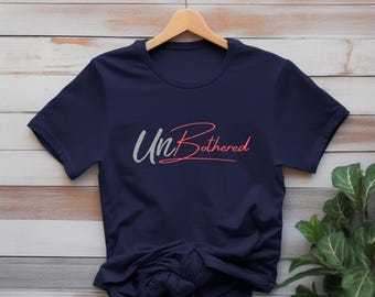Unbothered Script Tee | Minimal Slang Typography Women’s Casual Softstyle T-Shirt for Summer & Everyday Wear
