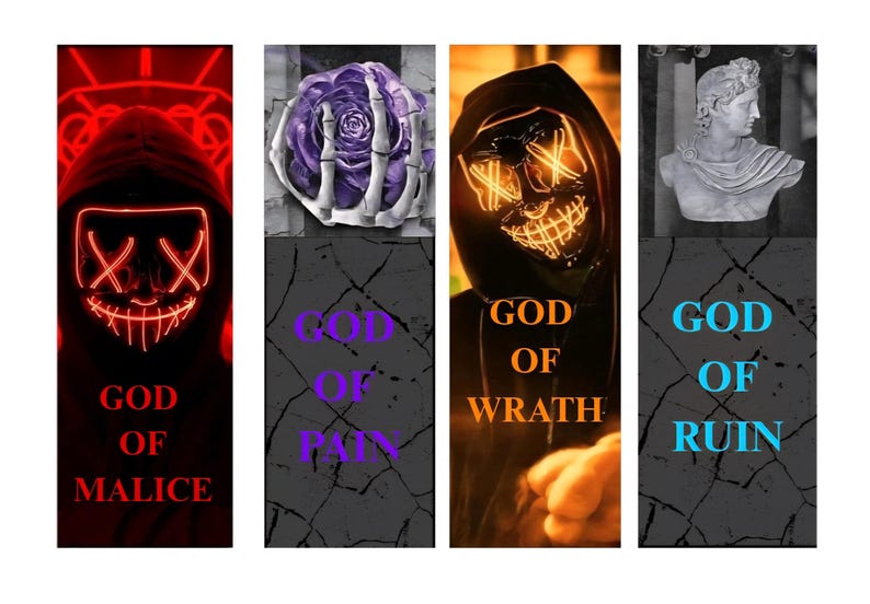 May include: Set of four bookmarks with dark themes. Each bookmark features a different design: a glowing mask, a purple rose held by a skeletal hand, a glowing mask, and a bust of a classical statue. Each design has a corresponding title: God of Malice, Pain, Wrath, and Ruin.