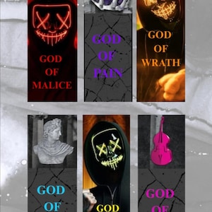 May include: A collection of six bookmarks with dark themes. Each bookmark features a different design, including a glowing mask, a purple rose with a skeletal hand, and a bust of a classical statue. Text includes "GOD OF MALICE", "GOD OF PAIN", "GOD OF WRATH", "GOD OF RUIN", "GOD OF FURY", and "GOD OF WAR".