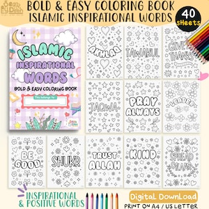 May include: A coloring book titled "Islamic Inspirational Words" with 40 sheets. The cover features a crescent moon, cloud, and floral elements. Inside, pages display inspirational words like "Taqwa" and "Give Thanks" with floral and star designs. Colored pencils are visible.