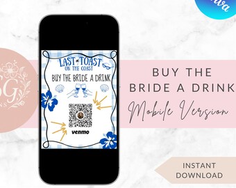 Buy the Bride a Drink Venmo Flyer | Editable Bachelorette Party Sign | Printable Digital Template