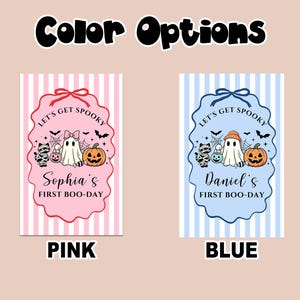 May include: Two rectangular cards with vertical stripes in pink or blue. Each features a scalloped frame with a ghost, pumpkin, and cat graphic. The pink card reads Sophia's FIRST BOO-DAY and the blue card reads Daniel's FIRST BOO-DAY, both with LET'S GET SPOOKY text.