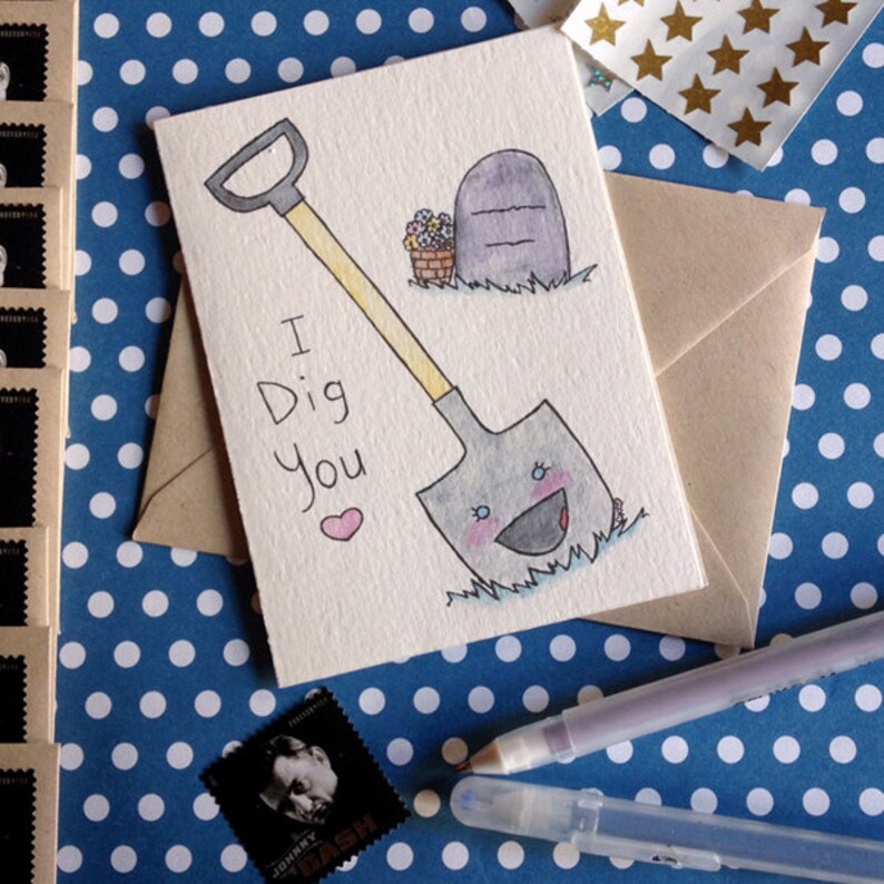 I Dig You dark humor Valentines Day anniversary any occasion Etsy