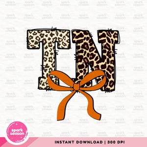 Tennessee PNG | Tennessee Coquette PNG Sublimation Design | Tennessee Leopard Png | Cute Tennessee Shirt | TN Png | Tennessee State Png