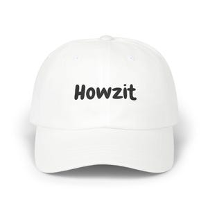 Howzit Ball Cap, South African Cap, Expat Gift, South African Hat, Embroidered Cap
