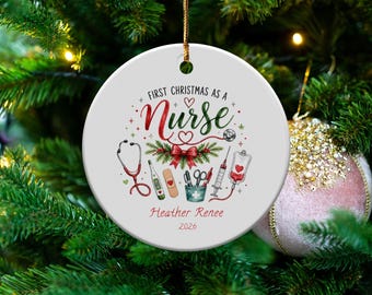 First Christmas as a Nurse Ornament, Personalized Nurse Gift, New Nurse Graduation Gift, Nursing School Keepsake, Custom Name Ornament