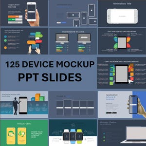May include: A digital presentation slide deck with the title "125 Device Mockup PPT Slides." The design features various smartphone, tablet, and computer mockups, along with charts and graphs. The color scheme is primarily blue and white.