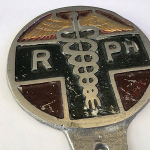 Vintage Pharmacist License Plate or Grille Emblem Badge 3.25 in round
