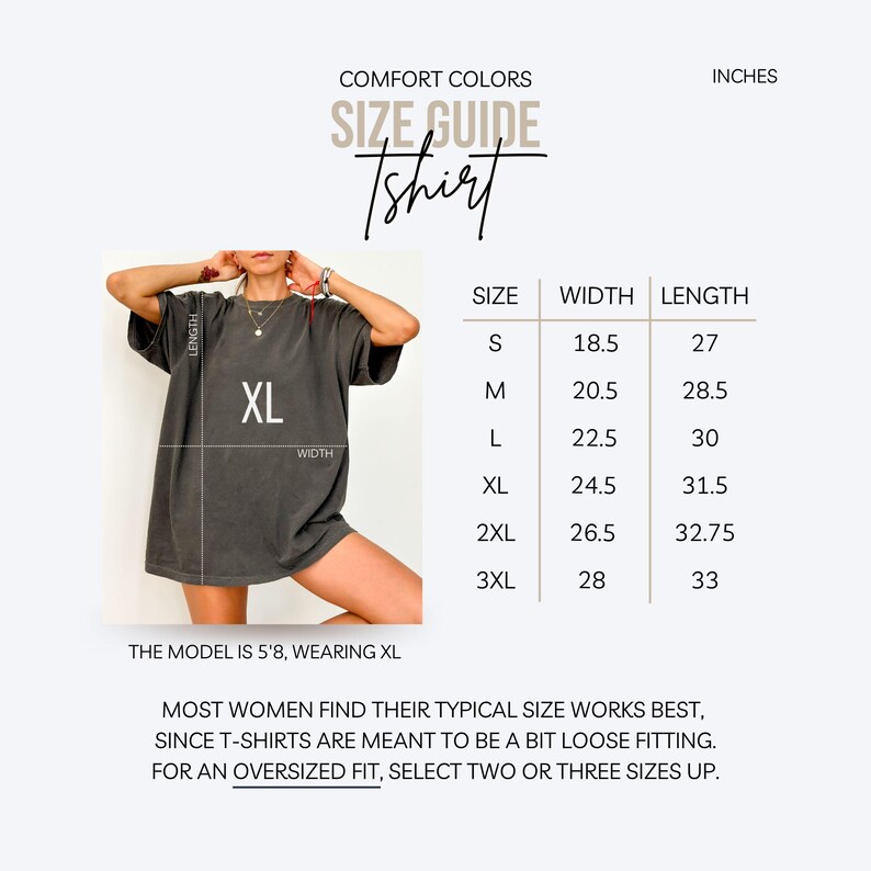 Puede incluir: Gu&iacute;a de tallas para una camiseta Comfort Colors. La imagen muestra a una persona que lleva una camiseta XL. La tabla de tallas enumera las tallas de la S a la 3XL, con medidas de ancho de 47 a 71 cm y de largo de 69 a 84 cm.