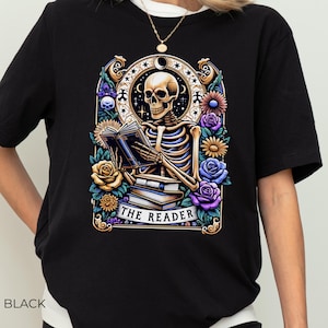 Comfort Colors® The Reader Tarot Card Shirt, Skeleton Reading Shirt, Unisex Tarot Card Shirt, Book Lover Gift, Bookish Gift,Tarot Lover Gift