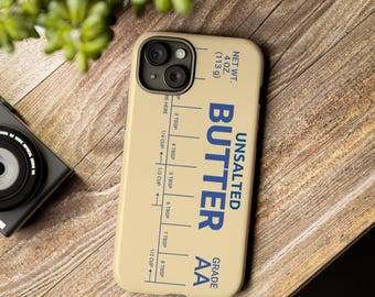 Phone Case, Unsalted Butter Graphic Tough Case, Salted Butter Phone Case