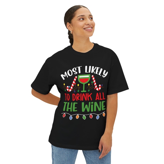 Most Likely To Christmas shirt Tee | Holiday Funny Party Shirt