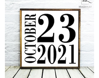 Personalized Date Sign | Wedding, Anniversary, Housewarming Gift