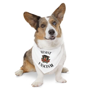 Resist Fascism Pet Bandana Collar: Feminist Dog, Liberal Cat Gift