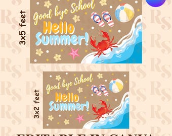 Goodbye School Hello Summer Banner, Editable Canva Classroom Decor Digital Download