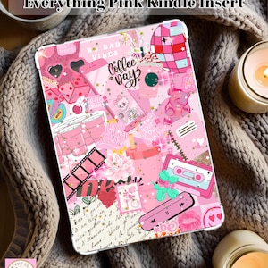 May include: A pink Kindle insert with a collage design featuring hearts, coffee cups, a cassette tape, and the text "Everything Pink Kindle Insert" and "Coffee Day". The design includes various shades of pink and white.