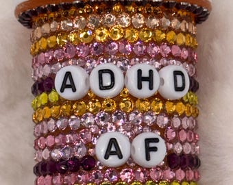 ADHD AF Pill Bottle | Bedazzled Prescription Med Case, Dopamine Sparkle Vanity Decor