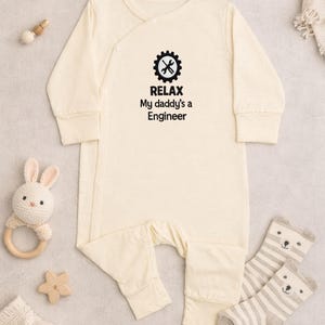 Relax My Daddys An Engineer Embroidered Baby , Funny Future Engineer Newborn Bodysuit, New Dad Gift