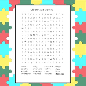 May include: A Christmas-themed word search puzzle with the text "Christmas is Coming" at the top. The puzzle contains words like "stockings", "santa", and "reindeer". The background is a colorful jigsaw puzzle.