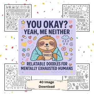 Funny Self-Care Coloring Pages: You Okay? Mental Health PDF