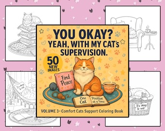 Funny Quotes Coloring Pages Volume 3 | 50 Mental Health Relaxing Cats (Instant Download)