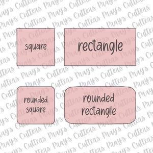 May include: Four pink cookie cutters in square, rectangle, rounded square, and rounded rectangle shapes. Each cutter has its shape name printed in black cursive font.