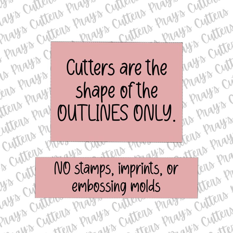 Puede incluir: Dos bloques rectangulares rosas con texto negro. El bloque superior dice: "Los cortadores son la forma de los CONTORNOS SOLAMENTE." El bloque inferior dice: "SIN sellos, impresiones ni moldes de relieve."