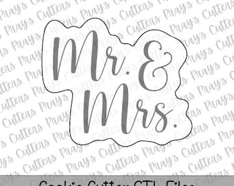 Mr & Mrs Cookie Cutter STL File | Wedding, Engagement (Digital Download)