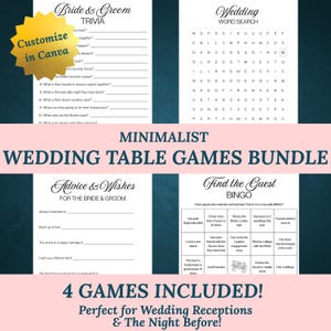 May include: A minimalist wedding table games bundle with four games included. The games include trivia, word search, advice & wishes, and bingo. The text "Customize in Canva" is in a yellow starburst. Perfect for wedding receptions and the night before.