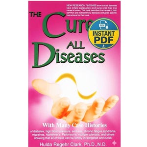 Puede incluir: Portada de libro rosa con el título "The Cure All Diseases" en letras verdes grandes. La portada incluye el texto "Instant PDF" y enumera varias enfermedades. Se representa una mano con una luz brillante.