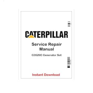 Puede incluir: Una portada de manual blanca con el logotipo y texto negro "CATERPILLAR". El texto dice "Service Repair Manual" y "G3520C Generator Set". Las palabras "Instant Download" son rojas.