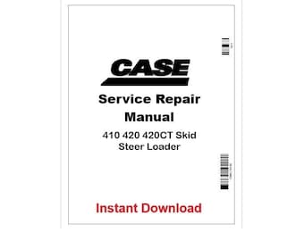 Case 410–420CT Skid Steer Loader Repair Service Manual Pdf