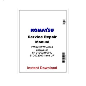 Op de afbeelding: Een witte handleidingomslag met het blauwe "KOMATSU"-logo en de tekst "Service Repair Manual". De omslag bevat ook de tekst "PW95R-2 Wheeled Excavator Sn 21D0210001, 21D0220001 and UP" en "Instant Download".