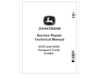 TM14064X19 John Deere 331G & 333G Track Loader Technical Manual