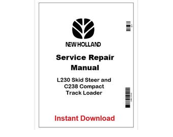 New Holland L230 & C238 Loader Pdf Service Manual 47685160