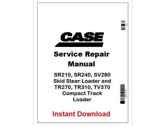Case SR210–SV280, TR270–TV370 Loader Service Manual PDF 48068130