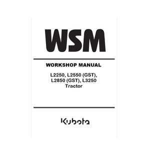 May include: A white workshop manual with black text. The title "WSM" is at the top, followed by "WORKSHOP MANUAL". Below, it lists tractor models L2250, L2550 (GST), L2850 (GST), and L3250. The Kubota logo is at the bottom.